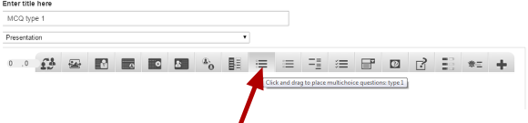 Step 2: Click on the Multichoice Questions: Type 1 Component Icon