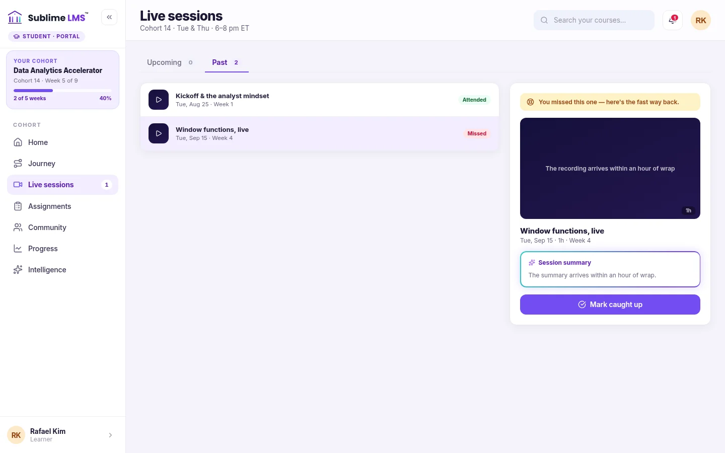 A learner's Live sessions page listing an attended session and a missed one, with the missed session's recording panel, a session summary card and a Mark caught up button.